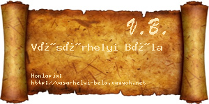 Vásárhelyi Béla névjegykártya